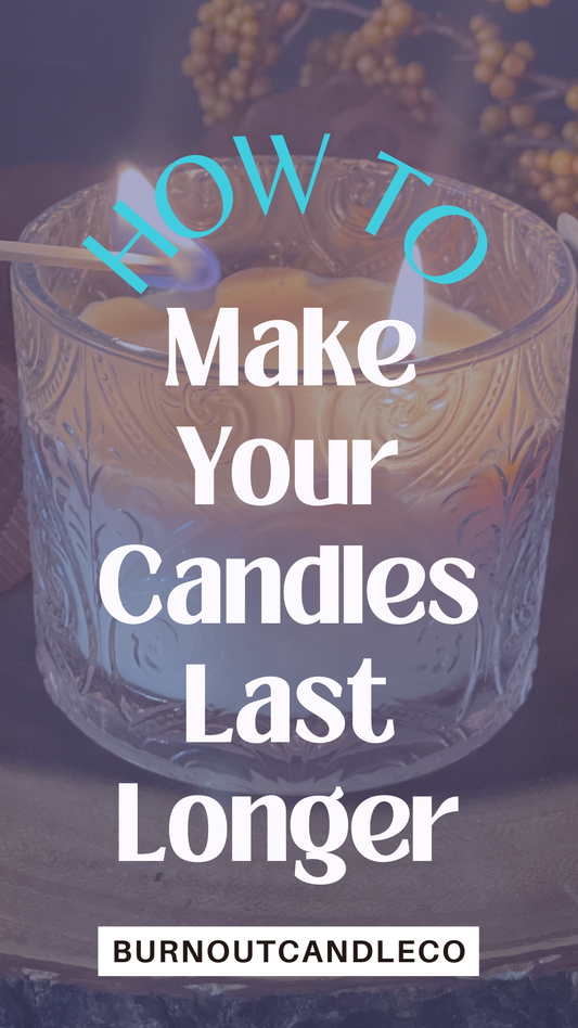 Candle Care 101: How to Make Your Candles Last Longer