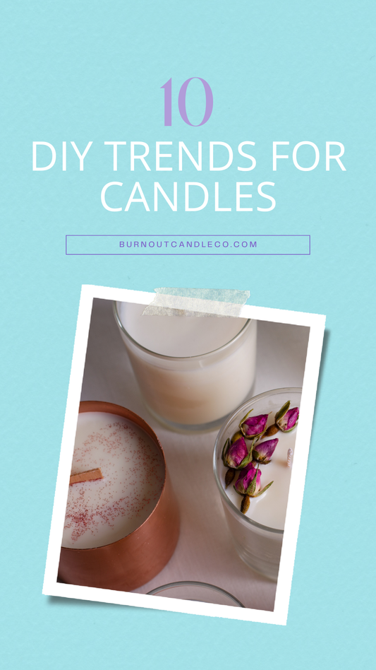 10 DIY Trends for Candles