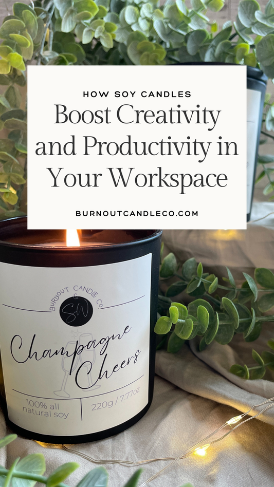 How Soy Candles Boost Creativity and Productivity in Your Workspace