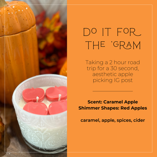 DO IT FOR THE 'GRAM | caramel apple