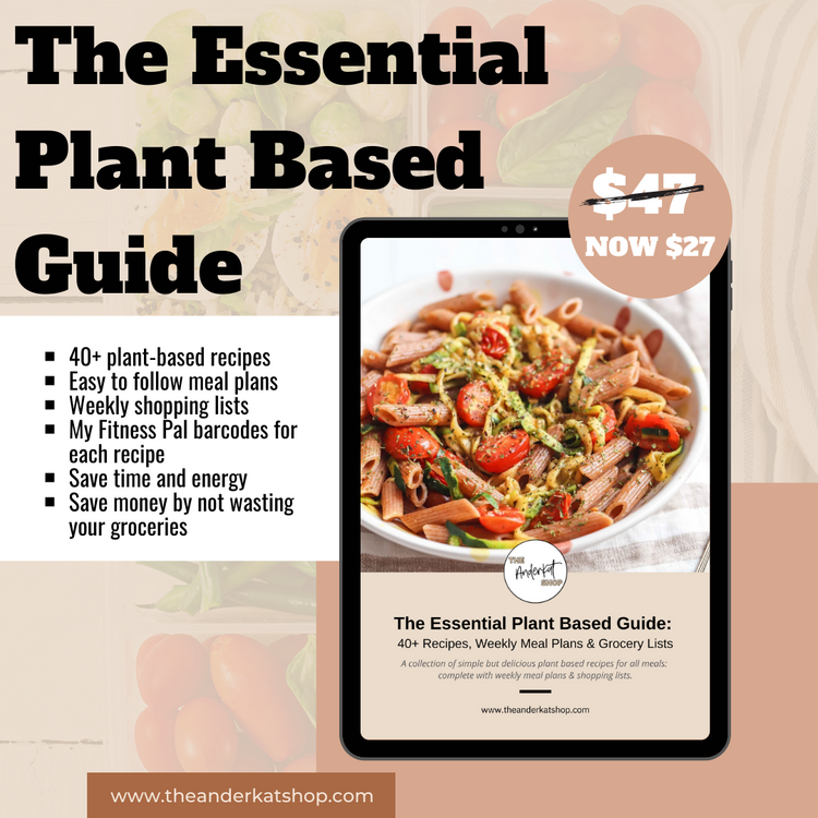 The Essential Plant Based Guide | 40+ Plant-Based Recipes for Breakfast, Lunch, and Dinner | Includes Meal Planners & Shopping Lists