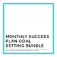 Monthly Success Plan | Goal Setting Bundle | How to Set Goals | Setting Goals Bundle