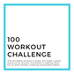 100 Workout Tracker