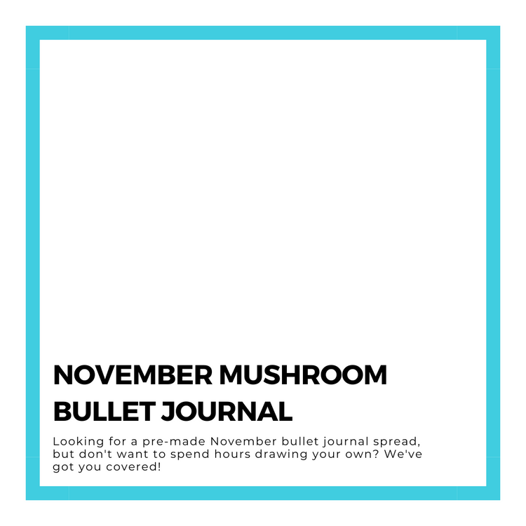 November Mushroom Bullet Journal