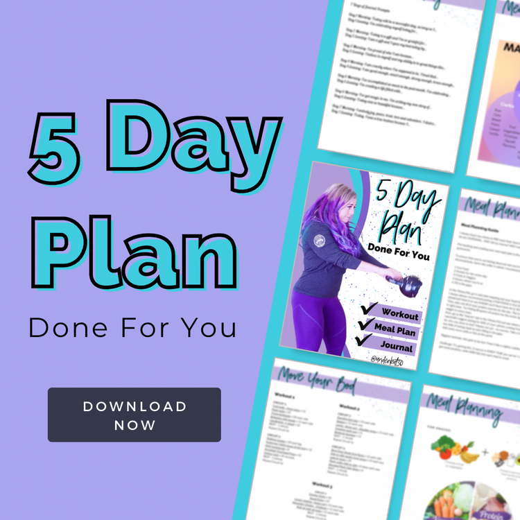 Done For You 5 Day Plan | Workout Guide, Meal Plan, Journal Prompts